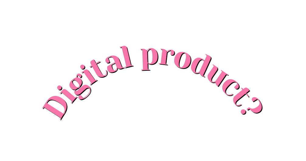 Digital product
